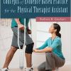 Concepts of Evidence Based Practice for the Physical Therapist Assistant-Original PDF