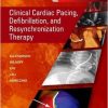 Clinical Cardiac Pacing, Defibrillation and Resynchronization Therapy, 5th edition -Original PDF