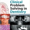 Clinical Problem Solving in Dentistry, 3e – Original PDF