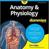 Anatomy and Physiology For Dummies (For Dummies (Lifestyle)) 3rd edition-Original PDF
