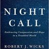 Night Call: Embracing Compassion and Hope in a Troubled World-Original PDF