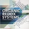 Organic Redox Systems: Synthesis, Properties, and Applications-Original PDF