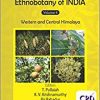 Ethnobotany of India, Volume 4: Western and Central Himalayas-EPUB-Original PDF
