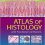 Atlas of Histology with Functional Correlations,13th edition -EPUB