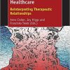 Collaborating in Healthcare: Reinterpreting Therapeutic Relationships-Original PDF