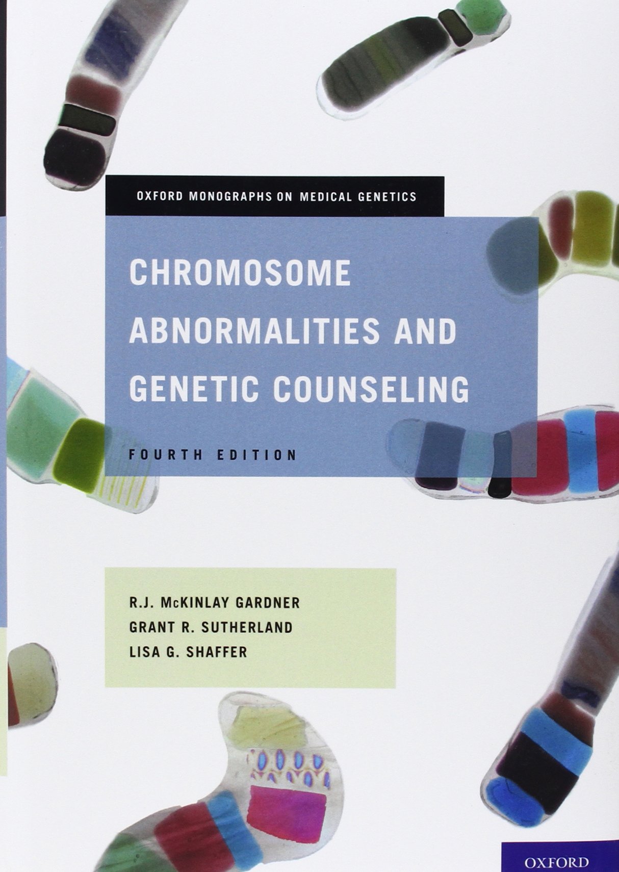 Chromosome Abnormalities and Genetic Counseling (Oxford Monographs on Medical Genetics) 4th Edition – Original PDF