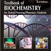 Textbook of Biochemistry for Dental, Nursing, Pharmacy Students-Original PDF