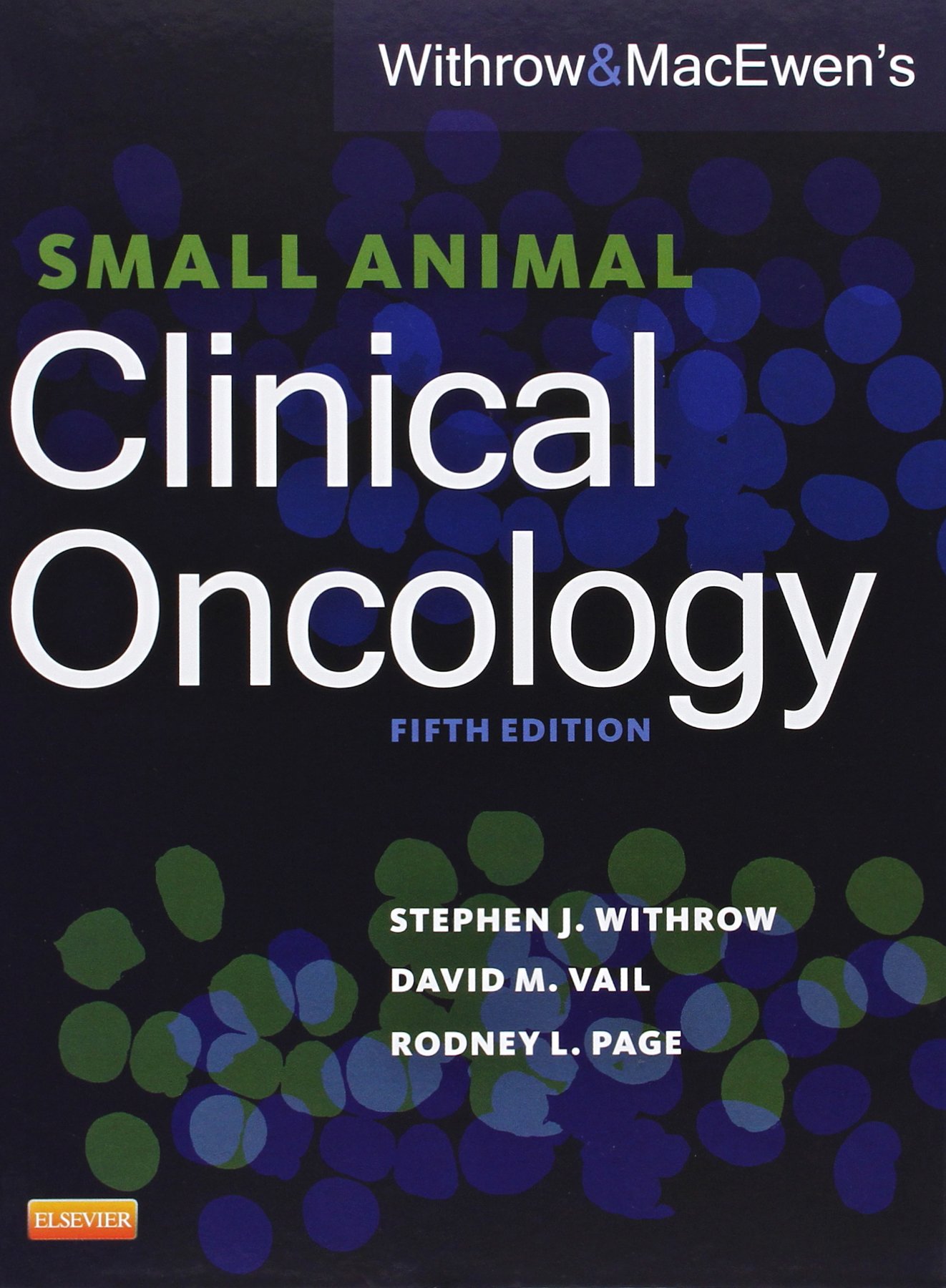 Withrow and MacEwen's Small Animal Clinical Oncology, 5e Original PDF