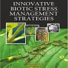 INOVATIVE BIOTIC STRESS MANAGEMENT STRATEGIES-Original PDF