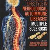 Nutrition and Lifestyle in Neurological Autoimmune Diseases: Multiple Sclerosis 1st Edition – Original PDF