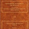Critical Care Neurology Part II: Neurology of Critical Illness (Handbook of Clinical Neurology) 1st Edition – Original PDF