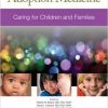 Adoption Medicine: Caring for Children and Families-Original PDF