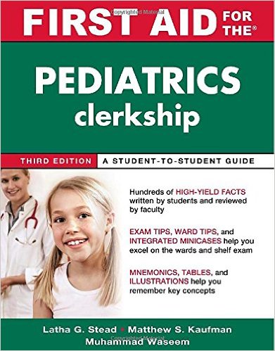 First Aid for the Pediatrics Clerkship, Third Edition – EPUB