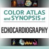 Color Atlas and Synopsis of Echocardiography – EPUB