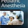 Handbook of Pediatric Anesthesia – Original PDF