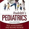 Rudolphs Pediatrics Self-Assessment and Board Review – Original PDF
