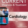Current Diagnosis and Treatment Cardiology, Fourth Edition – Original PDF