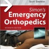 Simon’s Emergency Orthopedics 7th edition – Original PDF