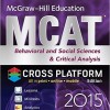 McGraw-Hill Education MCAT Behavioral and Social Sciences & Critical Analysis 2015, Cross-Platform Edition – Original PDF