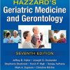 Hazzard’s Geriatric Medicine and Gerontology, Seventh Edition-Original PDF