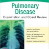 Pulmonary Disease Examination and Board Review – PDF