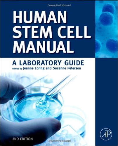 Human Stem Cell Manual, Second Edition: A Laboratory Guide – Original PDF
