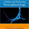 Cellular and Molecular Neurophysiology, 4rth Edition – Original PDF