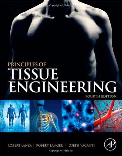 Principles of Tissue Engineering, 4th Edition – Original PDF