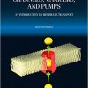 Channels, Carriers, and Pumps, Second Edition: An Introduction to Membrane Transport 2nd Edition – Original PDF