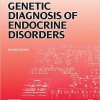 Genetic Diagnosis of Endocrine Disorders, Second Edition – Original PDF