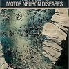 Molecular and Cellular Therapies for Motor Neuron Diseases  – Original PDF