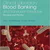 Clinical Laboratory Blood Banking and Transfusion Medicine Practices – EPUB