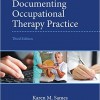 Documenting Occupational Therapy Practice 3rd Edition – EPUB