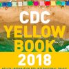 CDC Yellow Book 2018: Health Information for International Travel – Original PDF