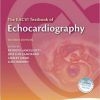 The EACVI Textbook of Echocardiography (The European Society of Cardiology Textbooks) 2nd Edition – Original PDF