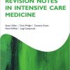 Revision Notes in Intensive Care Medicine (Oxford Specialty Training: Revision Texts) 1st Edition – Original PDF