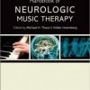 Handbook of Neurologic Music Therapy Reprint Edition – Original PDF