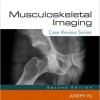 Musculoskeletal Imaging: Case Review Series, 2e – Original PDF