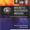 Magnetic Resonance Imaging: Physical and Biological Principles, 4e – Original PDF