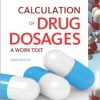 Calculation of Drug Dosages: A Work Text, 9th Edition – Original PDF