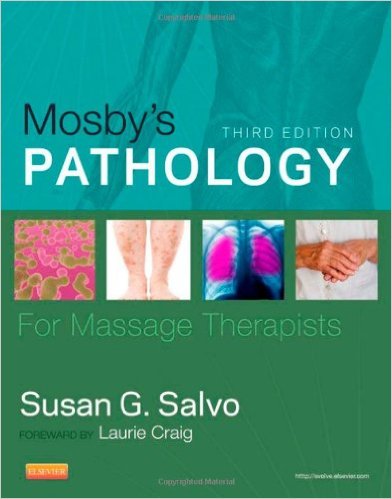 Mosby’s Pathology for Massage Therapists, 3e – Original PDF