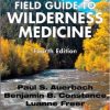 Field Guide to Wilderness Medicine: Expert Consult – Online and Print, 4e – Original PDF