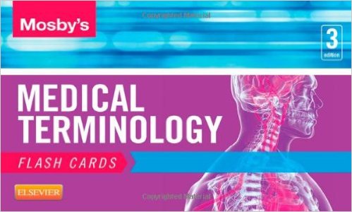 Mosby’s Medical Terminology Flash Cards, 3e – Original PDF