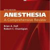 Anesthesia: A Comprehensive Review, 5th Edition-Original PDF