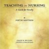 Teaching in Nursing: A Guide for Faculty, 5th Edition – Original PDF