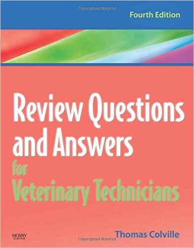 Review Questions and Answers for Veterinary Technicians – REVISED REPRINT, 4e – Original PDF