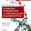 Tietz Textbook of Clinical Chemistry and Molecular Diagnostics, 6e-EPUB