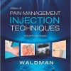Atlas of Pain Management Injection Techniques, 4e-Original PDF