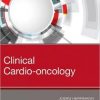 Clinical Cardio-oncology, 1e – PDF