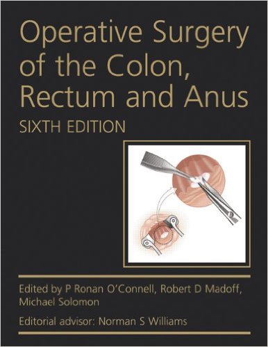 Operative Surgery of the Colon, Rectum and Anus, Sixth Edition – Original PDF